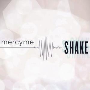 Shake - MercyMe