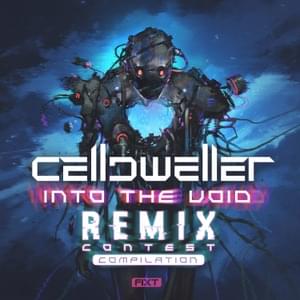 Into the Void [Animattronic Remix] - Celldweller