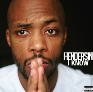 I Know - Hendersin