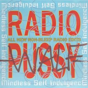 Tight (Radio Edit) - Mindless Self Indulgence