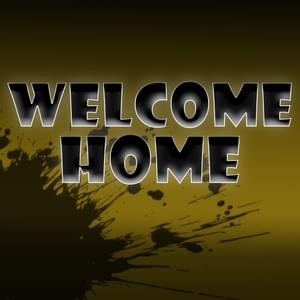 Welcome Home - Caleb Hyles