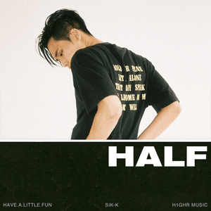 Have A Little Fun - Sik-K (식케이) (Ft. DPR LIVE)