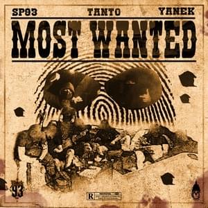 Most Wanted - Tanto93 (Ft. Block '93, SP93 & Yanek (GRC))