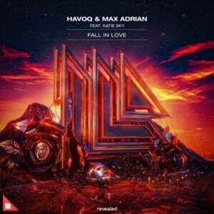 Fall In Love - HAVOQ & Max Adrian (Ft. Katie Sky)