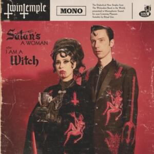 Satan’s a Woman - Twin Temple