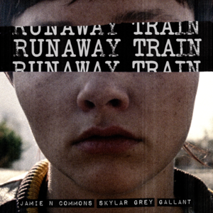 Runaway Train - Jamie N Commons & Skylar Grey (Ft. Gallant)