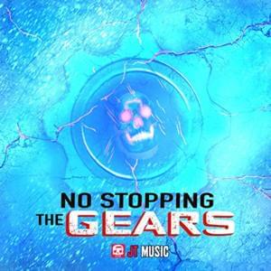 No Stopping the Gears - JT Music (Ft. Andrea Storm Kaden)