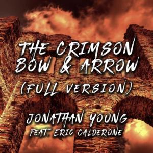 The Crimson Bow & Arrow - Jonathan Young