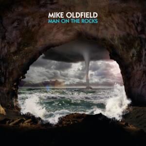 Man on the Rocks - Mike Oldfield