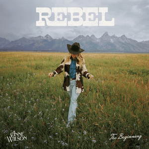 REBEL - Anne Wilson