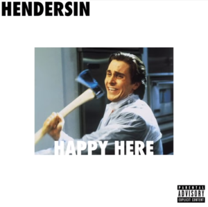 Happy Here - Hendersin