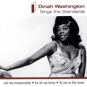 Coquette (2003 Remastered Version) - Dinah Washington