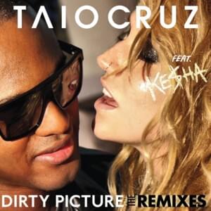 Dirty Picture (Jump Smokers Extended Mix) - Taio Cruz (Ft. Jump Smokers & Kesha)