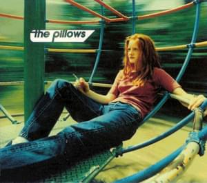 She is perfect - The Pillows