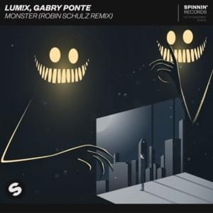 Monster (Robin Schulz Remix) - LUM!X & Gabry Ponte