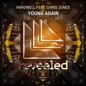 Young Again - Hardwell (Ft. Chris Jones (UK))