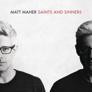 Sons and Daughters - Matt Maher