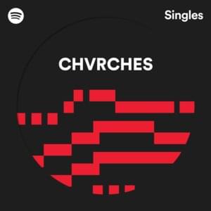 Stay (Spotify Singles) - CHVRCHES