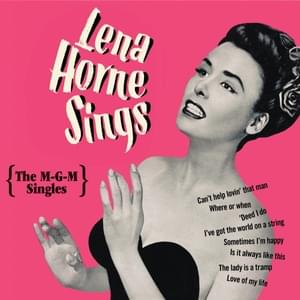 Can’t Help Lovin’ Dat Man - Lena Horne