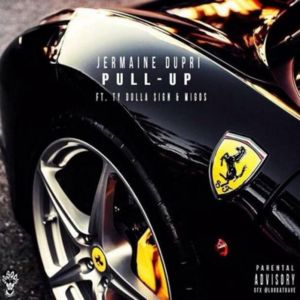 Pull Up - Jermaine Dupri (Ft. Migos & Ty Dolla $ign)