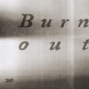 Burnout - JAO (PHL)