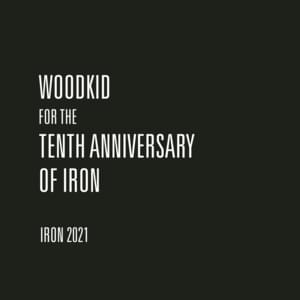 Iron 2021 - Woodkid