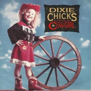 Standin’ by the Bedside - The Chicks