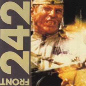 Don’t Crash - Front 242