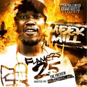 Flamers 2.5 Freestyle - Meek Mill (Ft. Mike Knox)