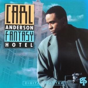 I Will Be There - Carl Anderson