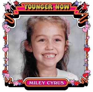 Younger Now - Miley Cyrus