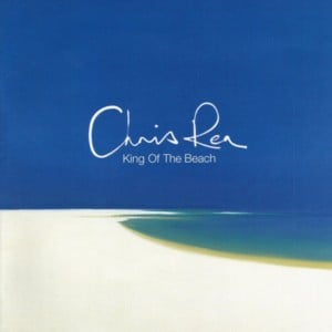 King of the Beach - Chris Rea