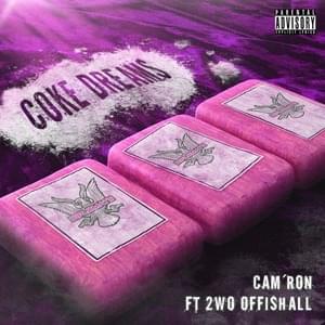 Coke Dreams - Cam'ron (Ft. 2wo Offishall)