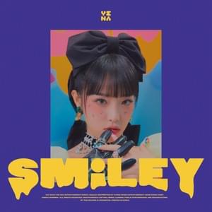 SMILEY - YENA (Ft. BIBI (비비))