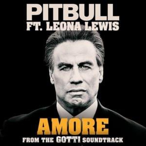 Amore - Pitbull (Ft. Leona Lewis)