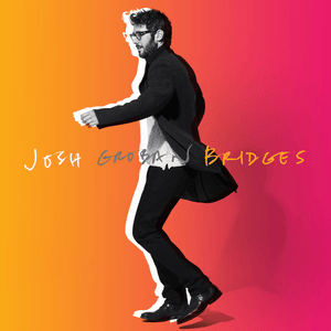 Won’t Look Back - Josh Groban