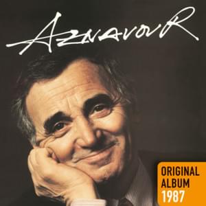 Quand tu dors près de moi - Charles Aznavour