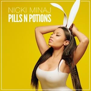 Pills N Potions (Clean) - Nicki Minaj