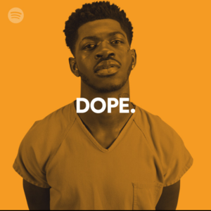 DOPE. 7/29/21 (feat. Lil Nas X) - Spotify