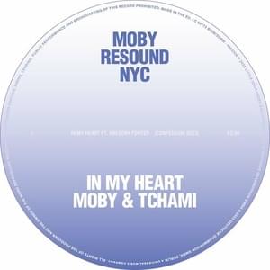 In My Heart (Confession 2023) - Moby & Tchami (Ft. Gregory Porter)