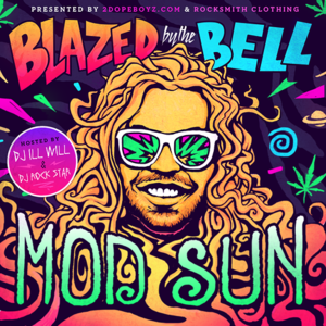 Tye Dye Everything - MOD SUN (Ft. ScHoolboy Q)