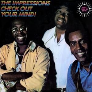 Can’t You See - The Impressions