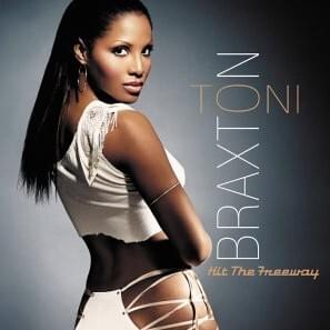 Hit the Freeway (HQ2 Club Mix) - Toni Braxton