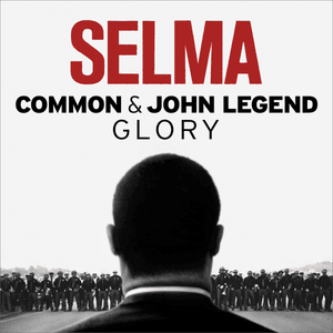 Glory - Common & John Legend