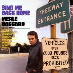 Sing Me Back Home - Merle Haggard