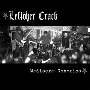 Nazi White Trash - Leftöver Crack