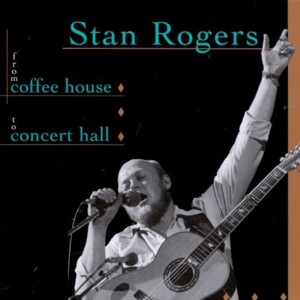 Take It From Day To Day - Stan Rogers