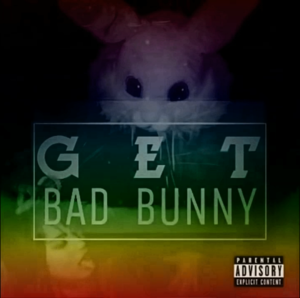 Get - Bad Bunny