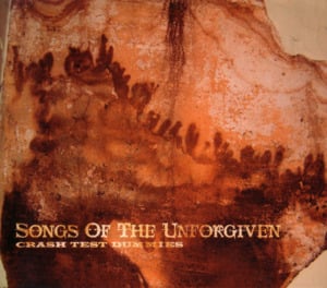 The Unforgiven Ones - Crash Test Dummies