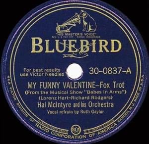 My Funny Valentine - Hal McIntyre and His Orchestra (Ft. Ruth Gaylor)